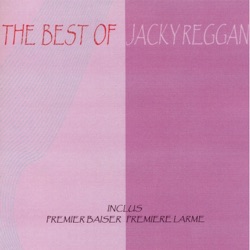 Jacky Reggan - Premier baiser, première larme