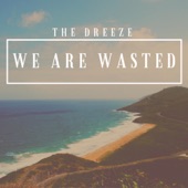 We Are Wasted - EP artwork