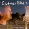 Ti Ville Hester - Clutterbillies lyrics