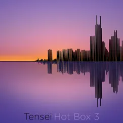 Hotbox Session, Vol. 3 by Tensei album reviews, ratings, credits