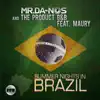 Stream & download Summer Nights in Brazil (feat. Maury) - EP