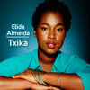 Txika - Elida Almeida