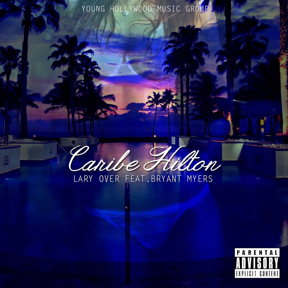 Todo tipo de suizo mi Caribe Hilton (feat. Bryant Myers) - Single de Lary Over en Apple Music