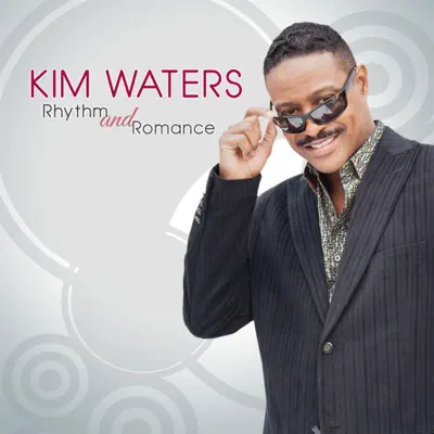 Rhythm and Romance - Kim Waters