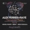 Paparazzi Love (Berny Remix) - Alex Ferrer & Raye lyrics