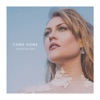 Come Home - Single