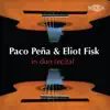Paco Peña & Eliot Fisk in Duo Recital album lyrics, reviews, download