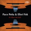 Paco Peña & Eliot Fisk in Duo Recital