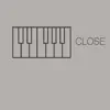 Close (Originally Performed by Nick Jonas & Tove Lo) [Piano Version] - Single album lyrics, reviews, download