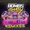 Bullet Proof (Matt Watkins Remix) - Bombs Away lyrics