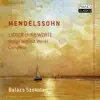 Stream & download Mendelssohn: Lieder ohne Worte (Complete)