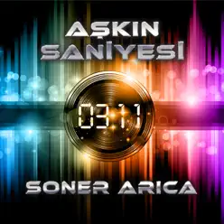 Aşkın Saniyesi - Single - Soner Arýca Aşkın Saniyesi - Single - Soner Arýca
