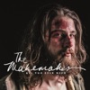 The Makemakes - All You Ever Need