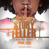 Story Teller (feat. Falz) - Single album lyrics, reviews, download