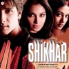 Shikhar (Original Motion Picture Soundtrack)