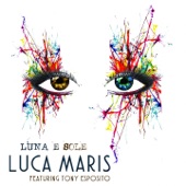 Luna e sole (feat. Tony Esposito) artwork