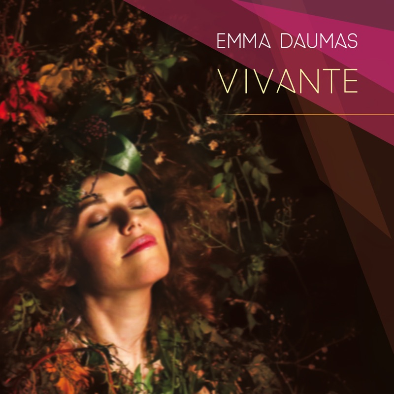 Emma Daumas-2016. Vivante. Карен Эмма альбом. Emma Daumas you got me.