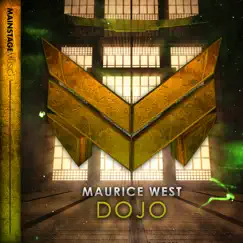 Dojo - Single by Maurice West album reviews, ratings, credits