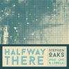 Halfway There (feat. Levi & Lorela) - Single