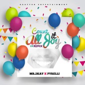 Count It All Joy (feat. Pyrelli) [Remix] artwork