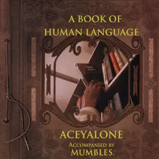 baixar álbum Aceyalone - A Book Of Human Language