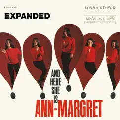 And Here She Is... (Expanded) by Ann-Margret album reviews, ratings, credits