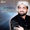 Meri Taqdeer da Vi Chamke - Qari Shahid Mehmood Qadri lyrics