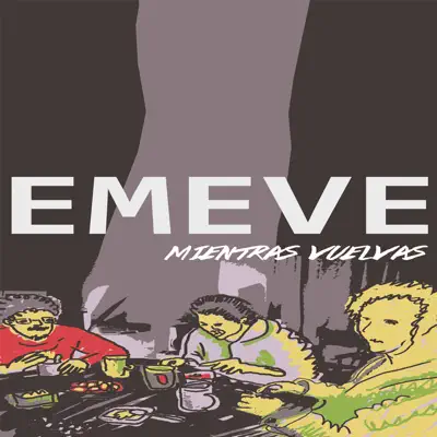 Mientras Vuelvas - EP - Emeve