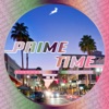 Prime Time - EP, 2016