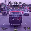 Stream & download Ride Wit Me (feat. Vito) - Single