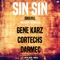 Soulkill (DARMEC Remix) - Sin Sin lyrics