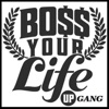Boss Your Life Up Gang - My Nigga