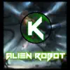 Alien Robot - Single album lyrics, reviews, download