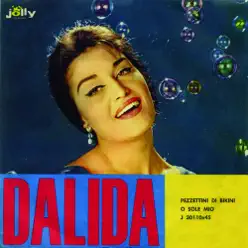 Pezzetini di bikini - O Sole mio - Single - Dalida