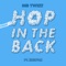 Hop in the Back (feat. Houston) - Rob Twizz lyrics