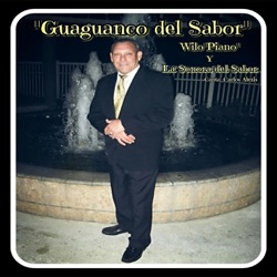 Wilo Piano & La Sonora del Sabor - Guaguancó del Sabor