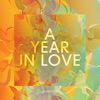 A Year In Love - Love & Other, 2014