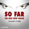 So Far: The Best Deep House, 2016