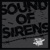 SOUND OF SIRENS