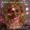 Nebenbei passiert - Single