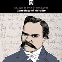 Don Berry - A Macat Analysis of Friedrich Nietzsche's On the Genealogy of Morality (Unabridged) artwork