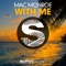 With Me - Mac Monroe lyrics