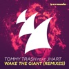 Wake the Giant (Remixes) [feat. JHart] - EP
