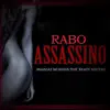 Rabo Assassino (feat. Ready Neutro) - Single album lyrics, reviews, download