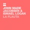 La Flauta - Ismael Logan & John Jacobsen lyrics