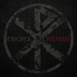 Vultures - EP - Disciple