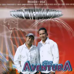 Tour Internacional - Chicos Aventura