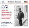 Sousa: Music for Wind Band, Vol. 15 album lyrics, reviews, download