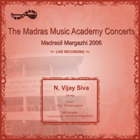 N. Vijay Shiva - Madrasil Margazhi 2006 (Live) artwork