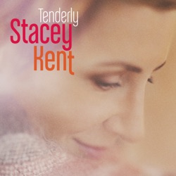 Stacey Kent - Only Trust Your Heart